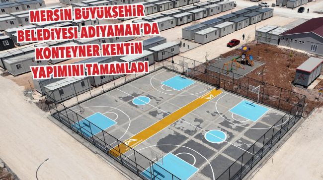 KONTEYNER KENTİN YAPIMI TAMAMLANDI