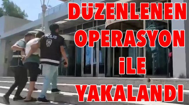 CİNAYET ZANLISI YAKAYI ELE VERDİ
