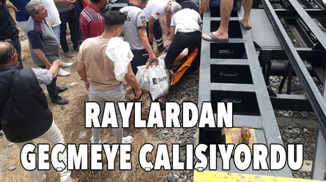 RAYLARDAN GEÇERKEN TREN ÇARPTI