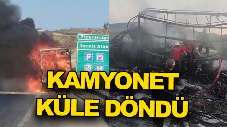 SEYİR HALİNDEKİ KAMYONET ALEV ALDI