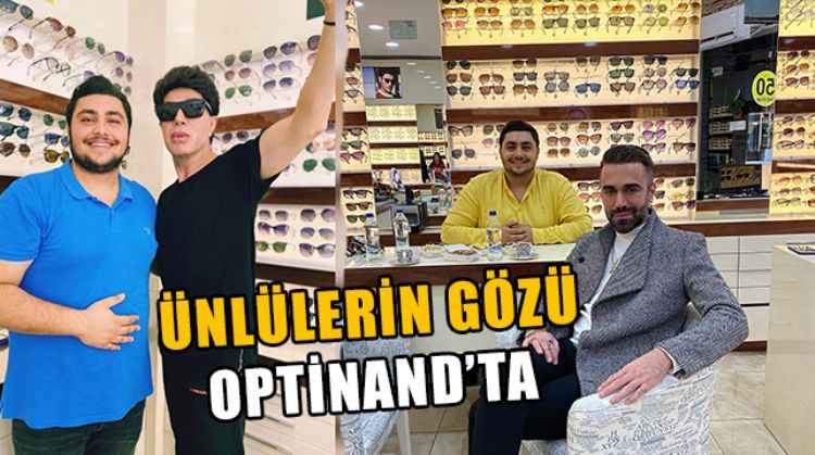 MERSİN’DE OPTİNAND MAĞAZASI ÜNLÜLERİN UĞRAK YERİ OLDU