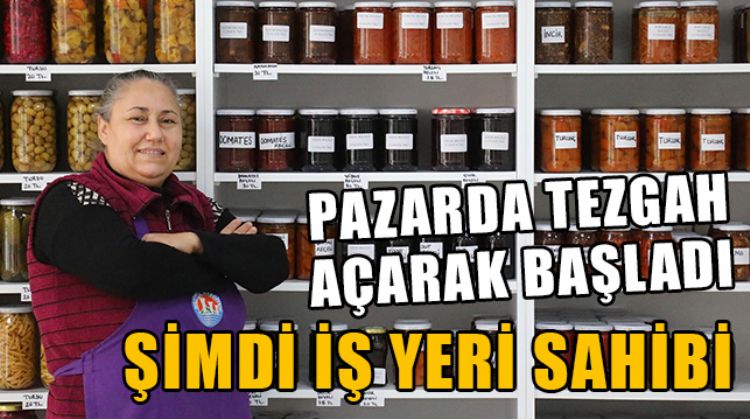 KADIN ÜRETİCİ PAZARINDAN ÇIKAN YENİ BİR BAŞARI ÖYKÜSÜ