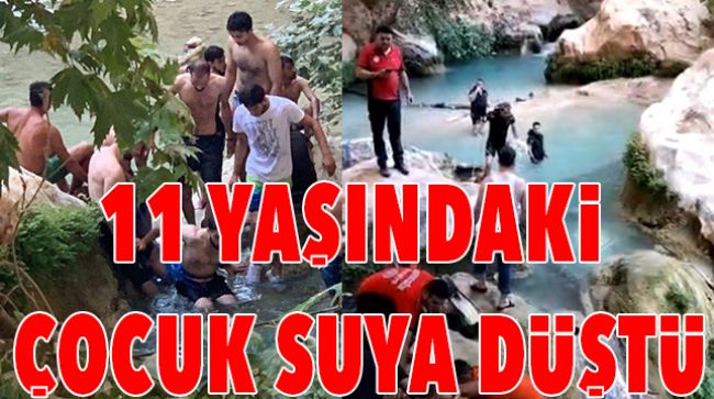 SUYA DÜŞEN ÇOCUK YAŞAMINI YİTİRDİ
