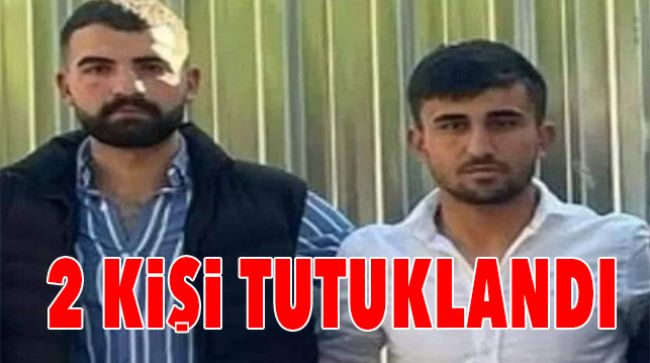 YAN BAKMA CİNAYETİNDE TUTUKLAMA