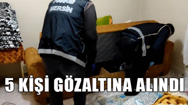 TARSUS’TA TERÖR OPERSYONU