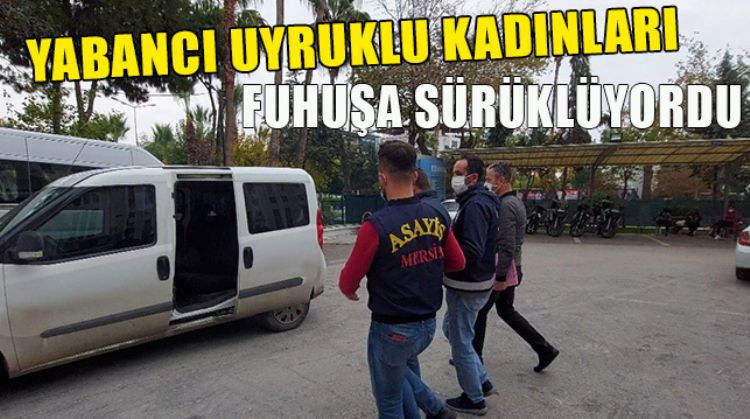 FUHUŞ ÇETESİNE BASKIN
