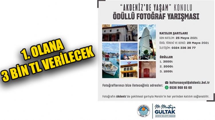 AKDENİZ BELEDİYESİ’NDEN ÖDÜLLÜ FOTOĞRAF YARIŞMASI