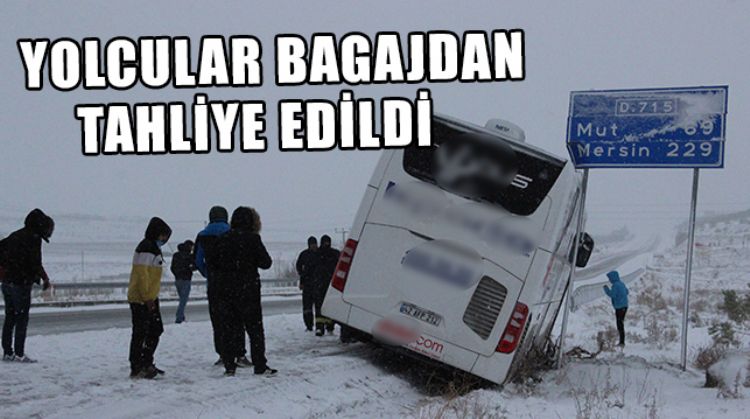 KARAMAN-MERSİN YOLUNDA OTOBÜS ŞARAMPOLE KAYDI