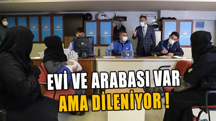 MERSİN’DE DİLENCİ OPERASYONU