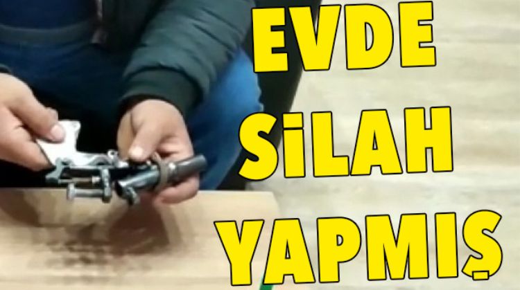EV YAPIMI SİLAH ELE GEÇİRİLDİ