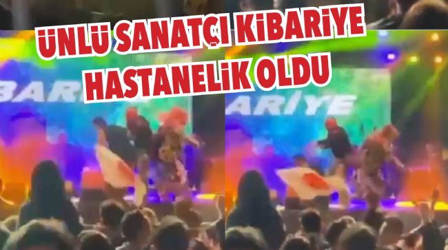 ÜNLÜ SANATÇI KİBARİYE SAHNEDEN DÜŞTÜ