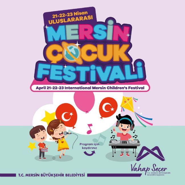 Büyükşehir’den bir ilk: 23 Nisan Uluslararası Çocuk Festivali