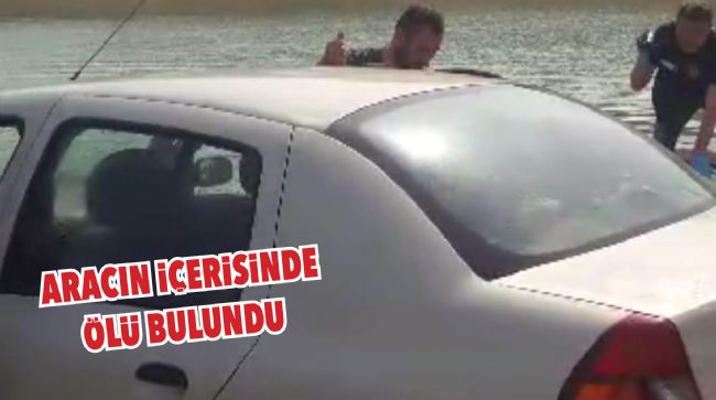 TARSUS’TA BARAJ GÖLÜNDE BİR ŞAHIS ÖLÜ BULUNDU