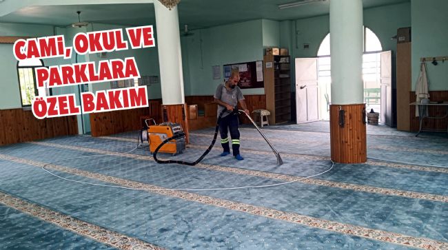 AKDENİZ’DE, CAMİ, OKUL VE PARKLAR TEMİZLENİYOR
