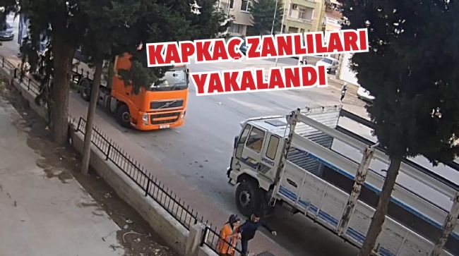 KAPKAÇ ZANLILARI ÖNCE KAMERAYA SONRA POLİSE YAKALANDI