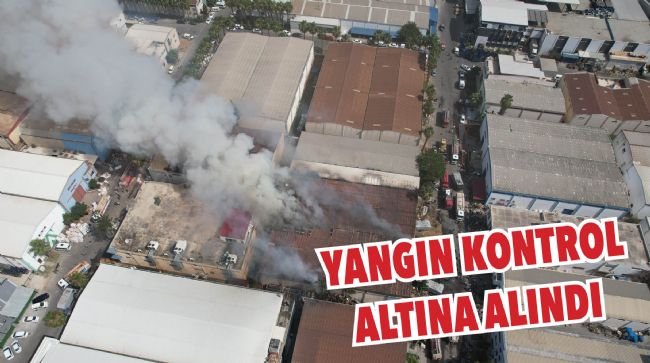  MERSİN SERBEST BÖLGESİ'NDEKİ YANGIN KONTROL ALTINA ALINDI