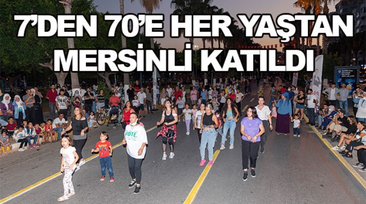 AVRUPA HAREKETLİLİK HAFTASI’NDA MERSİNLİLER HEM EĞLENDİ HEM DE SPOR YAPTI