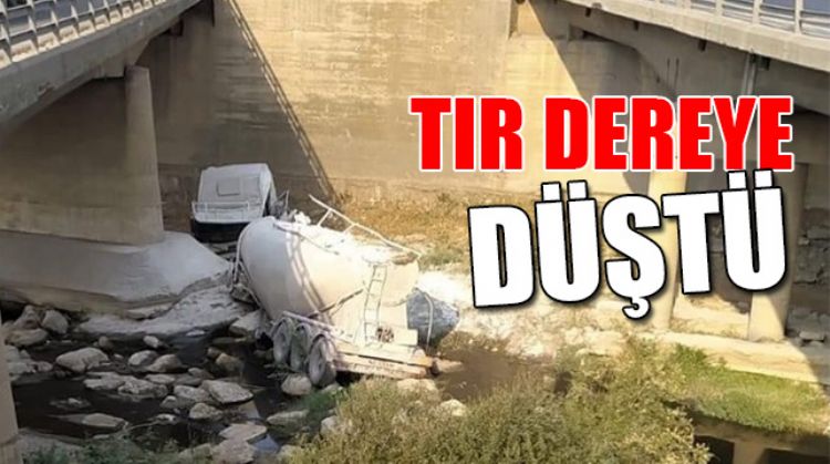HAFRİYAT TIRI DEREYE DÜŞTÜ