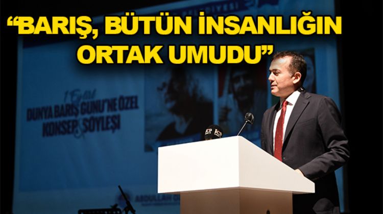 YENİŞEHİR, DÜNYA BARIŞ GÜNÜ’NÜ TÜRKÜLERLE KUTLADI