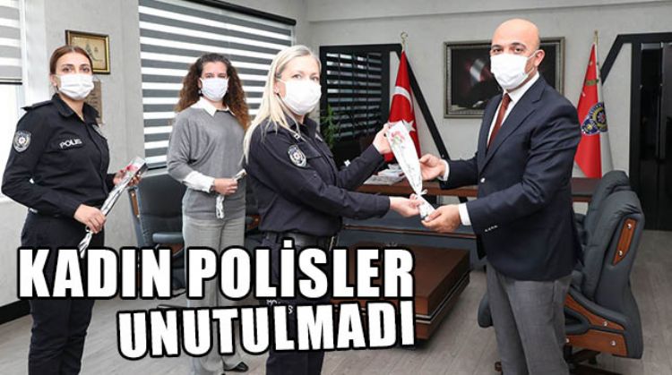 8 MART DÜNYA KADINLAR GÜNÜNDE MERSİNLİ KADIN POLİSLER UNUTULMADI
