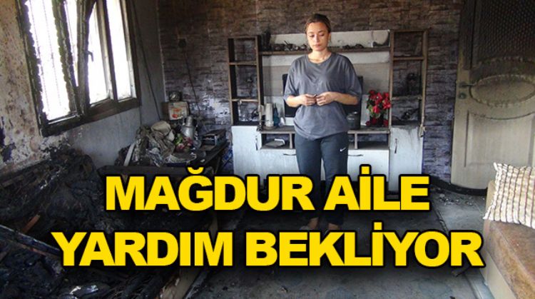 FATMA’NIN ÇEYİZİ ÇIKAN YANGINDA KÜL OLDU