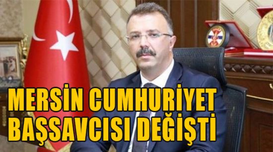 MERSİN CUMHURİYET BAŞSAVCILIĞI’NA TOLGAHAN ÖZTOPRAK ATANDI