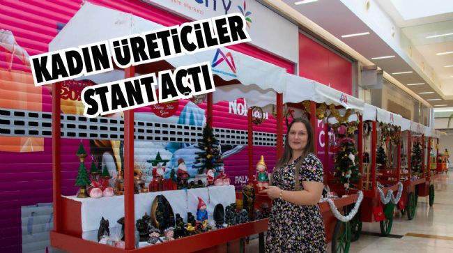 BÜYÜKŞEHİR KADIN ÜRETİCİLERE DESTEĞİNİ SÜRDÜRÜYOR