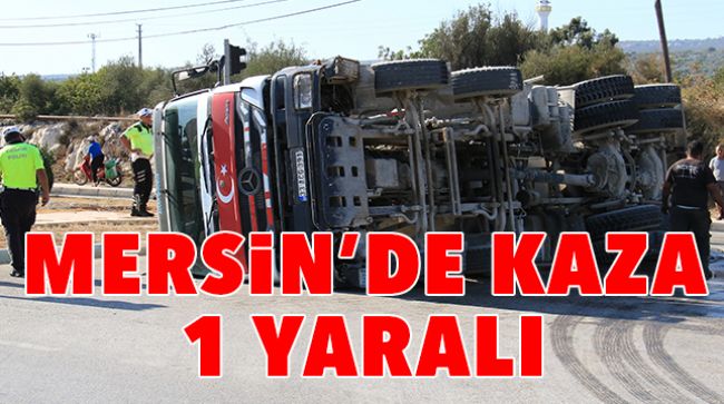 BETON MİKSERİ İLE TIR ÇARPIŞTI