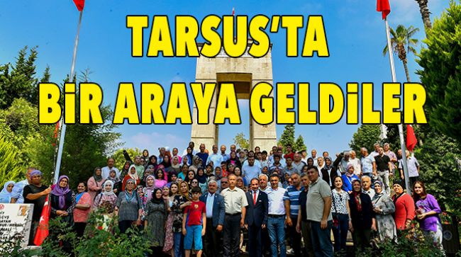 ŞEHİT AİLELERİ VE GAZİLER İÇİN TARSUS GEZİSİ