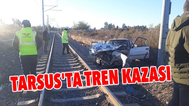 TARSUS'TA TREN KAZASI