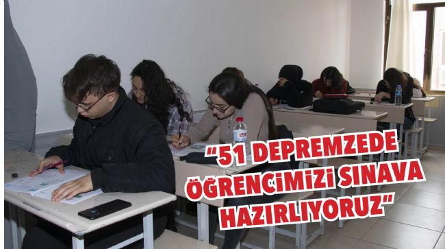 MERSİN'DE DEPREMZEDE ÖĞRENCİLER KURS MERKEZLERİNDE SINAVA HAZIRLANIYOR