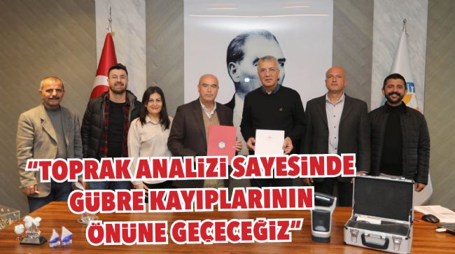 BAŞKAN TARHAN, ÜRETİCİLERE TOPRAK ANALİZ CİHAZI HEDİYE ETTİ