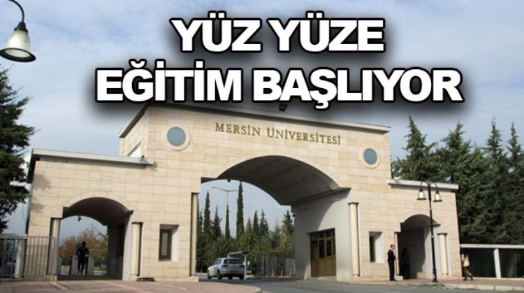 MERSİN ÜNİVERSİTESİ 13 EYLÜL’DE AÇILIYOR