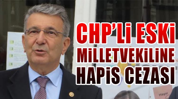 MERSİN CHP ESKİ MİLLETVEKİLİ SERDAL KUYUCUOĞLU'NA 'POLİSE HAKARET'  GEREKÇİSİYLE 11 AY HAPİS CEZASI