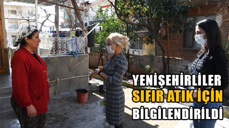 MERSİN'DE 'SIFIR ATIK PROJESİ' İÇİN VATANDAŞLAR BİLGİLENDİRİLİYOR