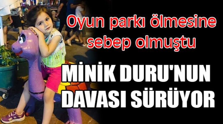 ÖLÜMLÜ OYUNUN DAVASI DEVAM EDİYOR