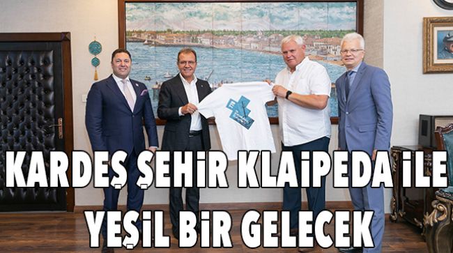 KARDEŞ ŞEHİR KLAIPEDA’NIN BELEDİYE BAŞKANI GRUBLIAUSKAS’TAN BAŞKAN SEÇER’E ZİYARET