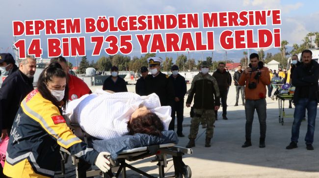 MERSİN YARALARI SARMAYA DEVAM EDİYOR
