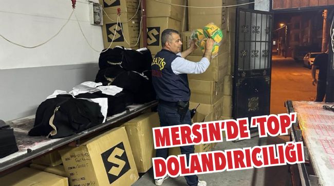 3 BUÇUK MİLYON LİRALIK 'TOP' DOLANDIRICILIĞI POLİSE TAKILDI