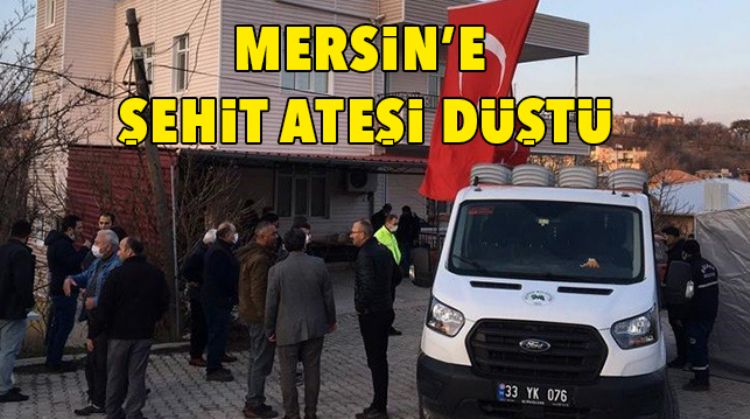 MERSİN ŞEHİTİNE AĞLADI