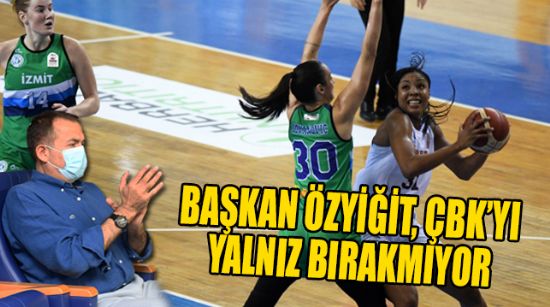ÖZYİĞİT, “TÜM KALBİMİZLE VE GÜCÜMÜZLE YANLARINDAYIZ”