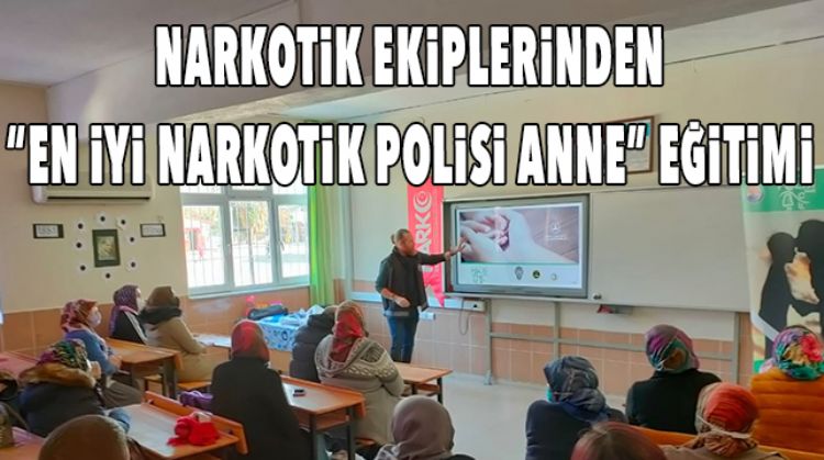 MİLLİ EĞİTİM PERSONELİNE NARKOTİK EĞİTİMİ