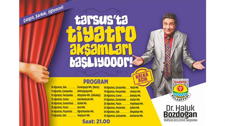 TARSUS TİYATROYA DOYACAK