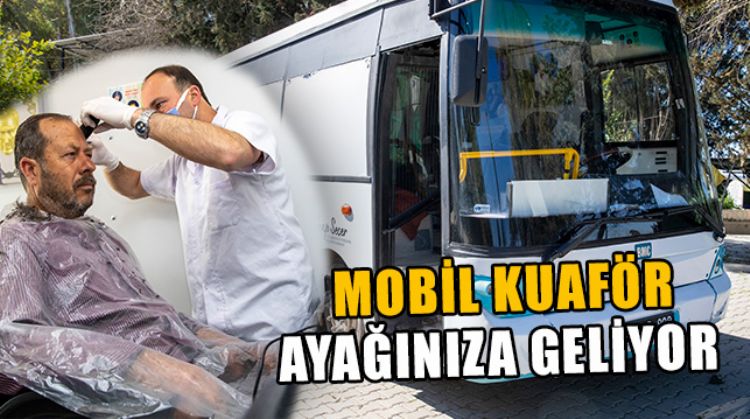 MERSİN’DE ‘YAR SAÇLARIN LÜLE LÜLE’ SLOGANIYLA HİZMET VEREN MOBİL KUAFÖR 2 BİN KİŞİYE ULAŞTI