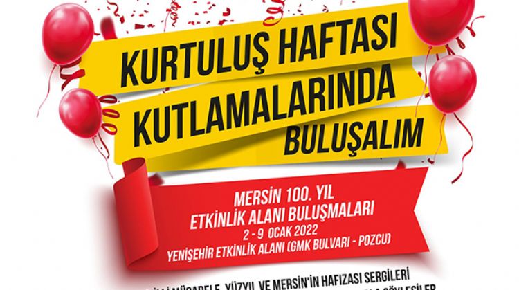 MERSİN’İN 100.YIL ETKİNLİKLER İLE KUTLANACAK