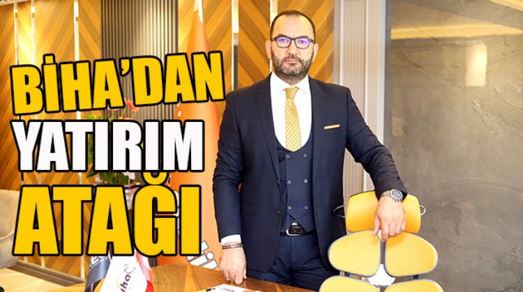 BİHA, OSB’LERDE YATIRIM YAPMAK İSTİYOR