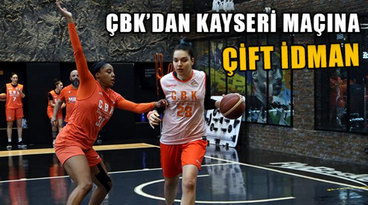 ÇUKUROVA BASKETBOL KULÜBÜ, KAYSERİ MAÇI İÇİN ÇİFT İDMANLA HAZIRLIKLARINI SÜRDÜRÜYOR