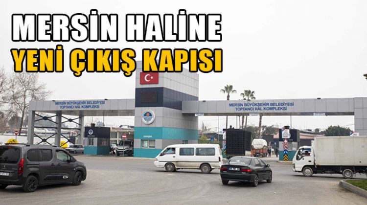 MERSİN HAL KOMPLEKSİ MODERN BİR YAPIYA KAVUŞACAK