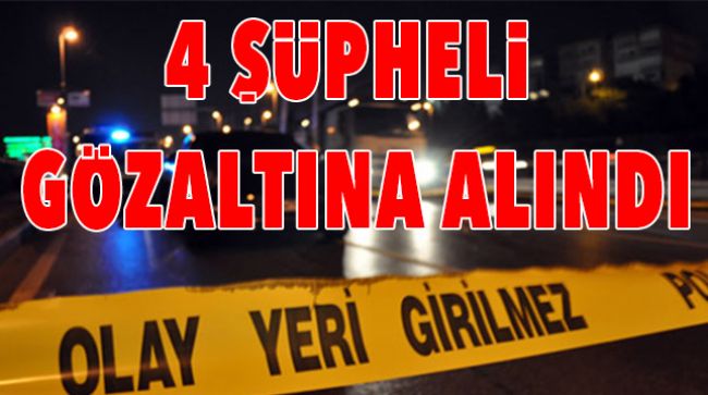 SİLAHLI SALDIRI ŞÜPHELİLERİ TUTUKLANDI