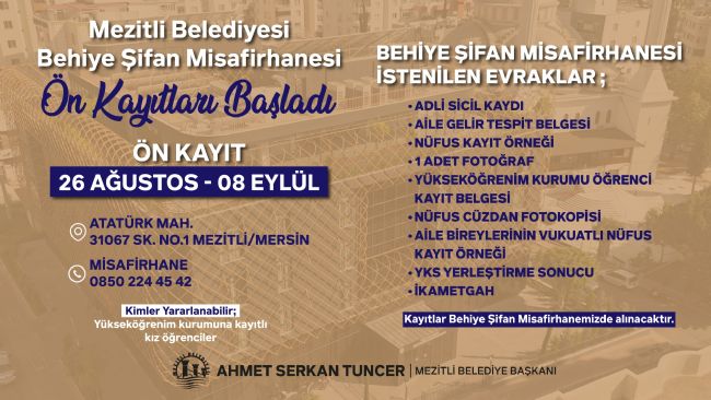 Behiye Şifan Misafirhanesi ön kayıtları başladı